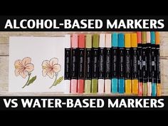 an image of alcohol based markers and water - based markers