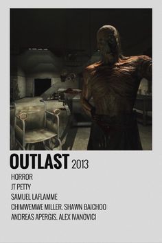 an advertisement for the upcoming horror film outlast 2013, featuring a man standing in front of a kitchen