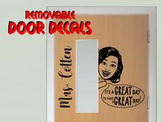 a door with a sticker on it that says, removeable door decals