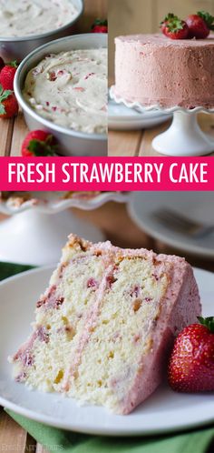 fresh strawberry cake with frosting and strawberries on the top is shown in three different pictures