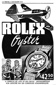 Rolex for $42.50 (1941) Rolex Advertising, Rolex Ads, Sports Brand Logos, Watch Ads, Vintage Airline Posters, Classy Watch, Classic Harley Davidson, Watch Ad, Retro Advertising