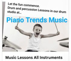 an advertisement for a music lesson with a young boy on the drums and text that reads, let the fun commencee drum and percussion lessons in our