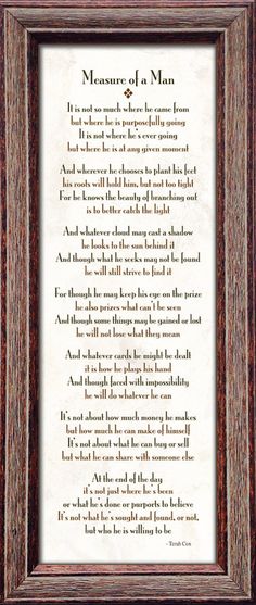 a framed poem in a frame with the words measure of man on it's side