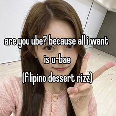 a girl making the peace sign with her hand and saying are you ube? because all i want is u - bae if