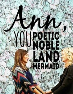 two women shaking hands in front of a floral wall with the words ann you pottic noble land mermaid