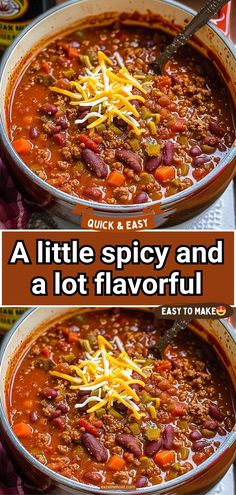 two bowls filled with chili and cheese next to the words, quick & easy a little spicy and a lot flavorful