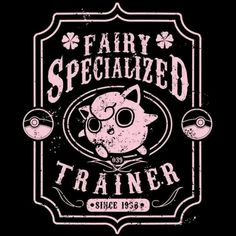 a black and pink t - shirt with the words fairy specialized trainer on it