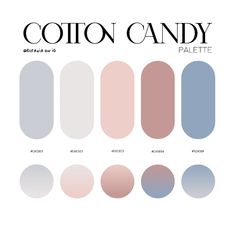 the color palette for cotton candy is shown in shades of pink, blue and grey