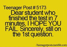 the text reads teenager post 860 dear student who finished the test in 7 minutes hope you