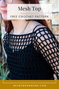 a woman wearing glasses with the text mesh top free crochet pattern on it