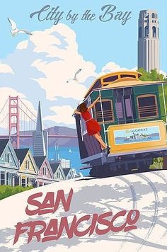 the san francisco city by the bay poster is shown in red, yellow and green