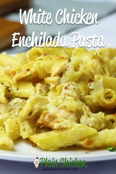 white chicken enchilada pasta on a plate