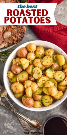 the best roasted potatoes in a white bowl