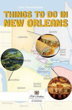 a map with three different locations and the words things to do in new orleans on it