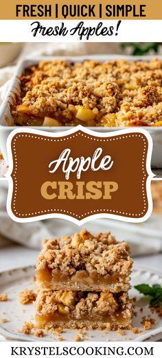 an apple crisp dessert with the words fresh quick i simple fresh apples on top and below