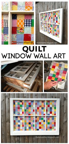 the instructions for how to make a quilt window wall art with pictures and text overlay