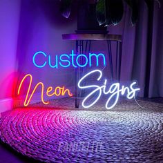 a neon sign that says custom neon signs