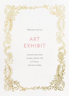 a white card with gold foil on it and the words art exhibit written in pink