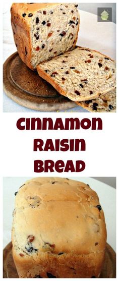 two pictures with different types of bread on them and the words cinnamon raisin bread