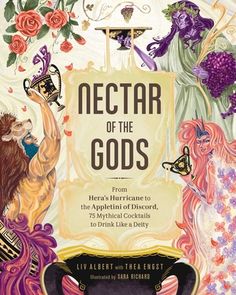 Sip sweet libations worthy of the Gods with these Greek myth-inspired concoctions based on all your favorite Gods and Goddesses. Care for Hestia's Old Fashioned? Want to fall in love with Eros on the Beach? How about the Bacchic Muddled Maenad sangria, topped with a blood orange; or maybe a Labooze of Heracles--made with plenty of strong whiskey? In Nectar of the Gods, you can sip Greek mythology-themed drinks while you enjoy your favorite ancient tales (or mythological retellings) with this col Ancient Greece Party, Formal Themes, Greece Party, Literary Fiction Books, Amazon Christmas Gifts, Nectar Of The Gods, Night Routines, Magic Crafts, Amazon Christmas