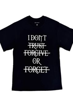 Immerse yourself in the E-girl aesthetic, Doomer style, and the latest alternative fashion trends with our "Don't Trust Forgive or Forget T-Shirt." This stunning unisex tee is a part of the exclusive Ken Carson Playboi Carti tour collection. Crafted from high-quality cotton, this t-shirt is a standout in black color - a staple wardrobe piece for everyone embracing the dark grunge aesthetic, Gothcore aesthetic, or those who want to level up their TikTok outfits. With its statement design and high-end material, this shirt will turn heads wherever you go. As a cherry on top, it offers free shipping in the US and worldwide. S - Chest: 108 cm (42.5 inches); Length: 70 cm (27.6 inches) M - Chest: 114 cm (44.9 inches); Length: 72 cm (28.3 inches) L - Chest: 118 cm (46.5 inches); Length: 74 cm (29 Gothcore Aesthetic, Animecore Aesthetic, E Girl Style, Dark Grunge Aesthetic, Harajuku Japan, E Girl Aesthetic, Cool Slogans, Ken Carson, Tiktok Outfits