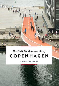 the 500 hidden secrets of openhagen by austin sailbury on sale