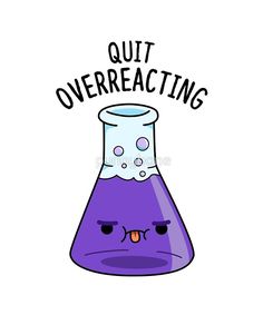 a purple beakle with the words quit overreacting on it