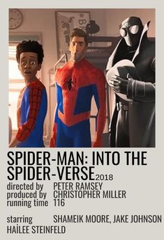 an advertisement for spider - man into the spider - verse starring peter ramsey miller and shaile stenedd