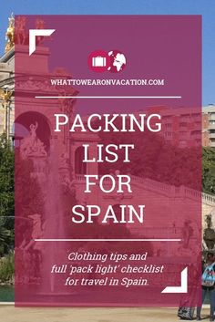 a pink sign with the words packing list for spain in front of some buildings and trees