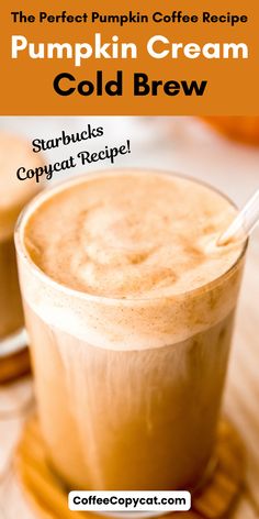 the perfect pumpkin coffee recipe for cold brews and cold beverages to enjoy this fall