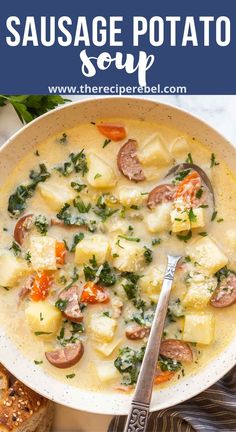 sausage potato soup in a bowl with bread on the side and text overlay reading sausage potato soup