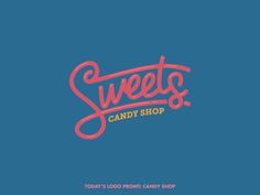 sweet candy shop logo with the words sweets in red and pink on a blue background