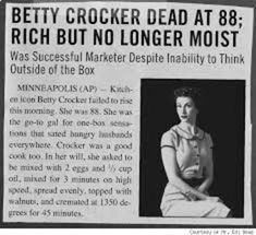 an old newspaper article about betty crocker dead at 8, rich but no longer moist