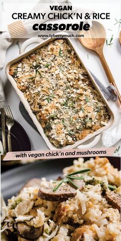 two pictures with different types of food in them and the words creamy chicken & rice casserole