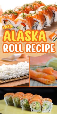 there are many different sushi rolls on the table and in front of them is an advertisement for alaska roll recipe