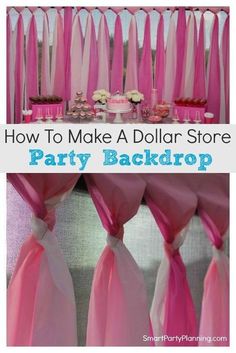 how to make an easy party backdrop with pink and white ribbons on the back drop