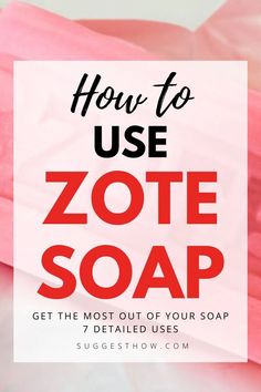 the text how to use zotee soap on a pink background