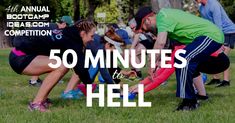 a group of people doing push ups in the grass with text overlay that reads 50 minutes to hell