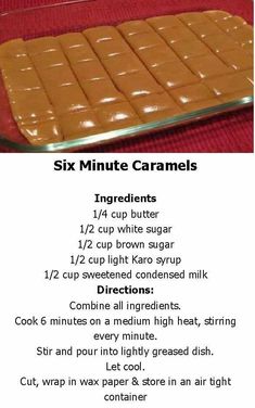 a recipe for six minute caramels