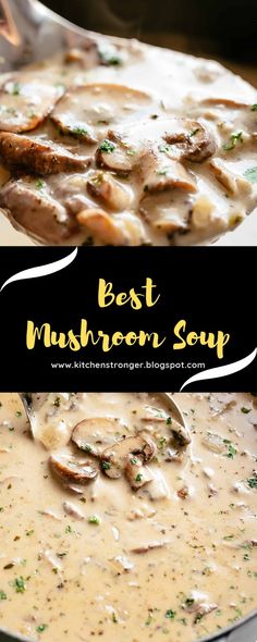 the best mushroom soup recipe is in a skillet