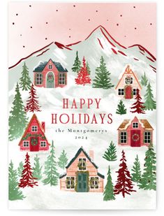 a christmas card with houses in the snow and trees around it, that says happy holidays