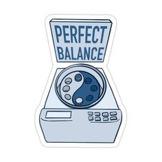 a sticker with the words perfect balance in front of an image of a record player