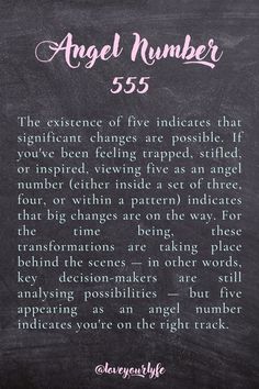 the meaning of angel number 555 written on a blackboard with pink lettering and white writing