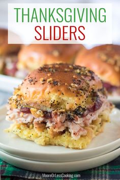 a turkey slider on a plate with the words thanksgiving sliders overlaying it