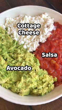 three different types of food in a white bowl on a wooden table with the words cottage cheese, salsa, avocado and cottage cheese