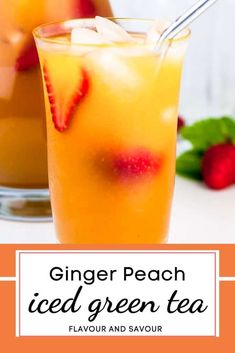 ginger peach iced green tea in glasses with strawberries