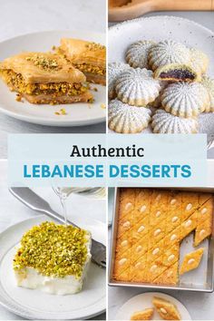 different types of desserts on plates with the words authentic lebanse desserts