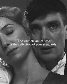 a man and woman are looking at each other with the caption that reads, the women you choose is the reflection of your standards