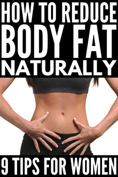 Reduce Body Fat, Tips For Women, Diet Keto, Lose Body Fat, Body Fat