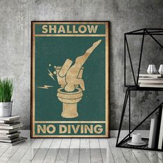 there is a poster on the wall that says shallow no diving